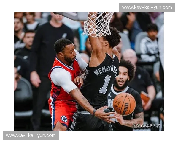 绝响与传承：2017快船vs马刺，那场关于天赋与纪律的终极博弈